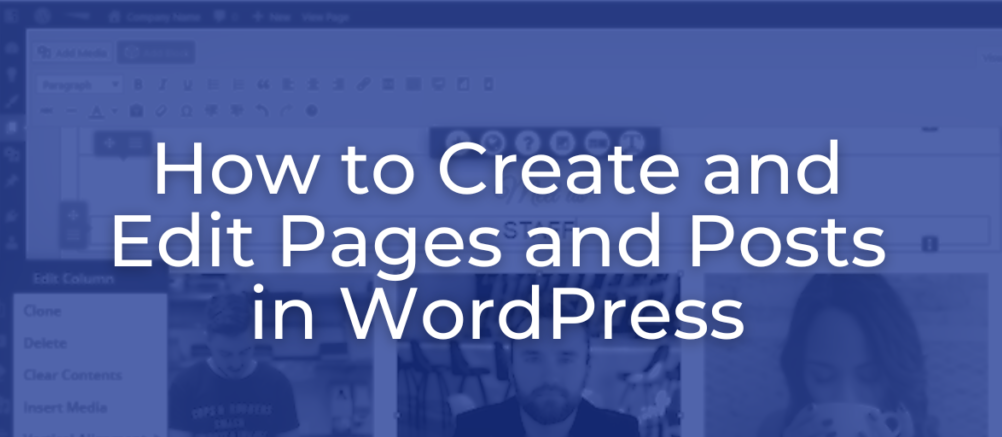 How to Create and Edit Pages and Posts in WordPress